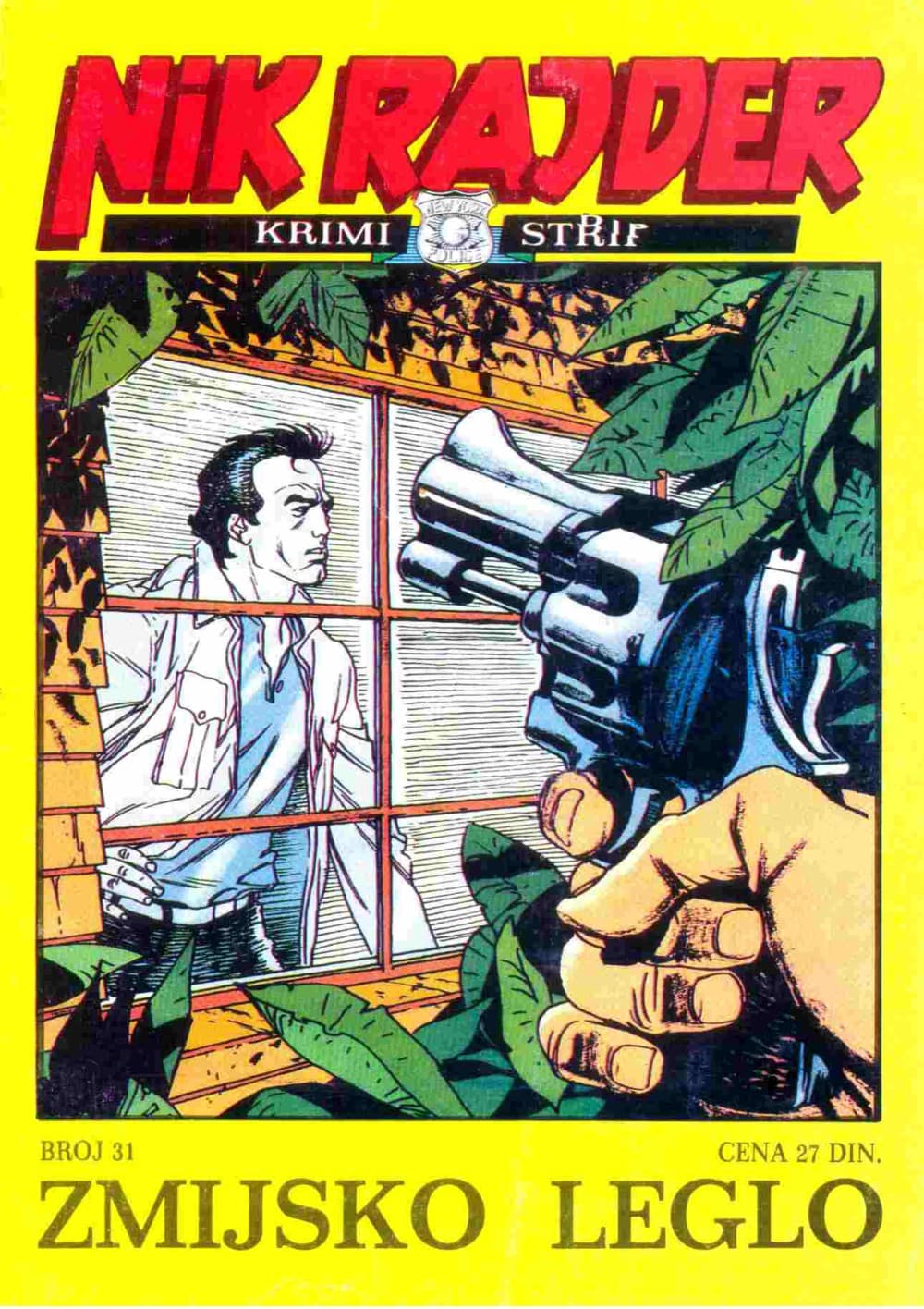 Nick Raider br. 31